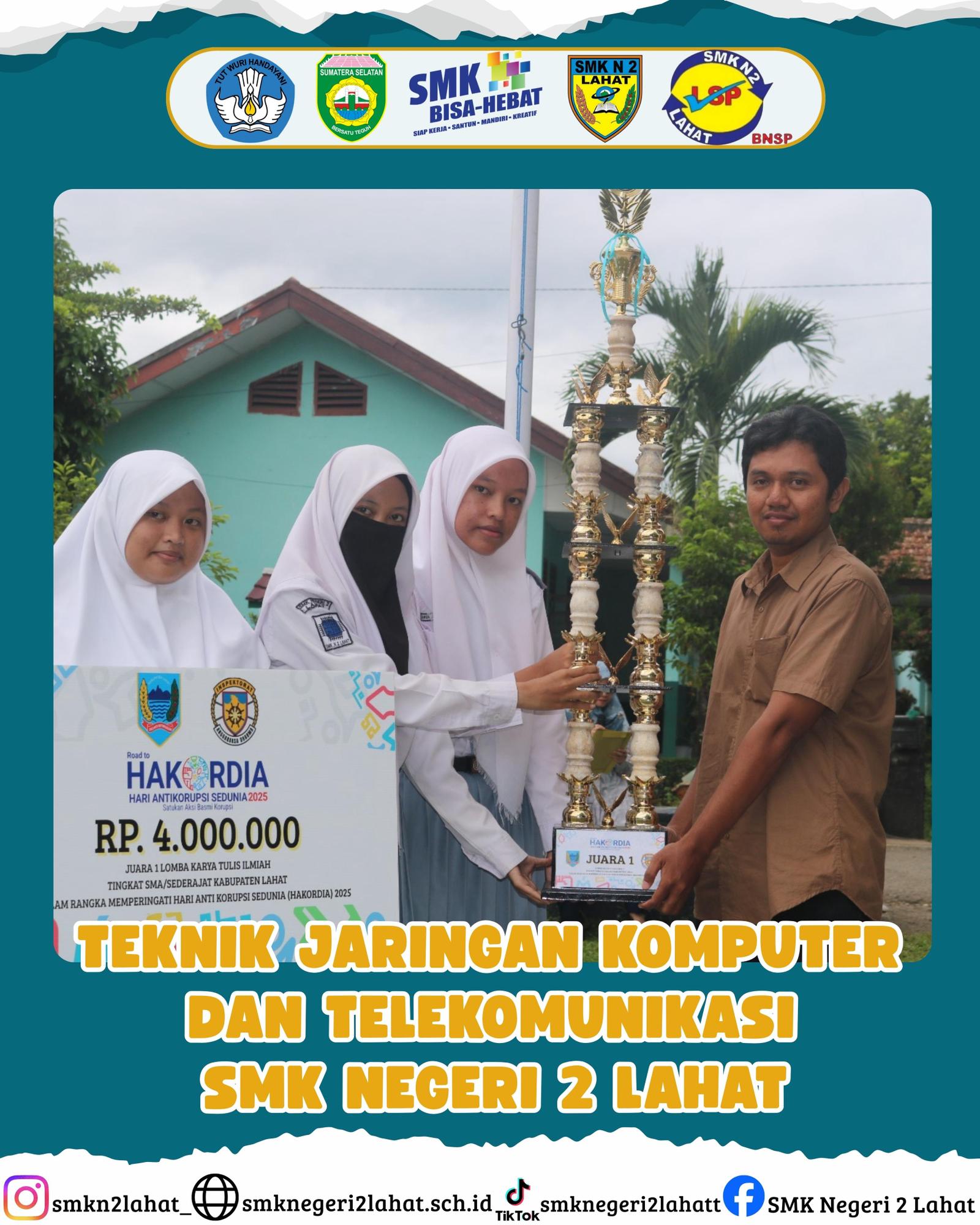 Gambar 4 - Juara 1 Lomba Karya Tulis Ilmiah Tingkat SMA/SMK KABUPATEN LAHAT yang diselenggarakan oleh INSPEKTORAT LAHAT