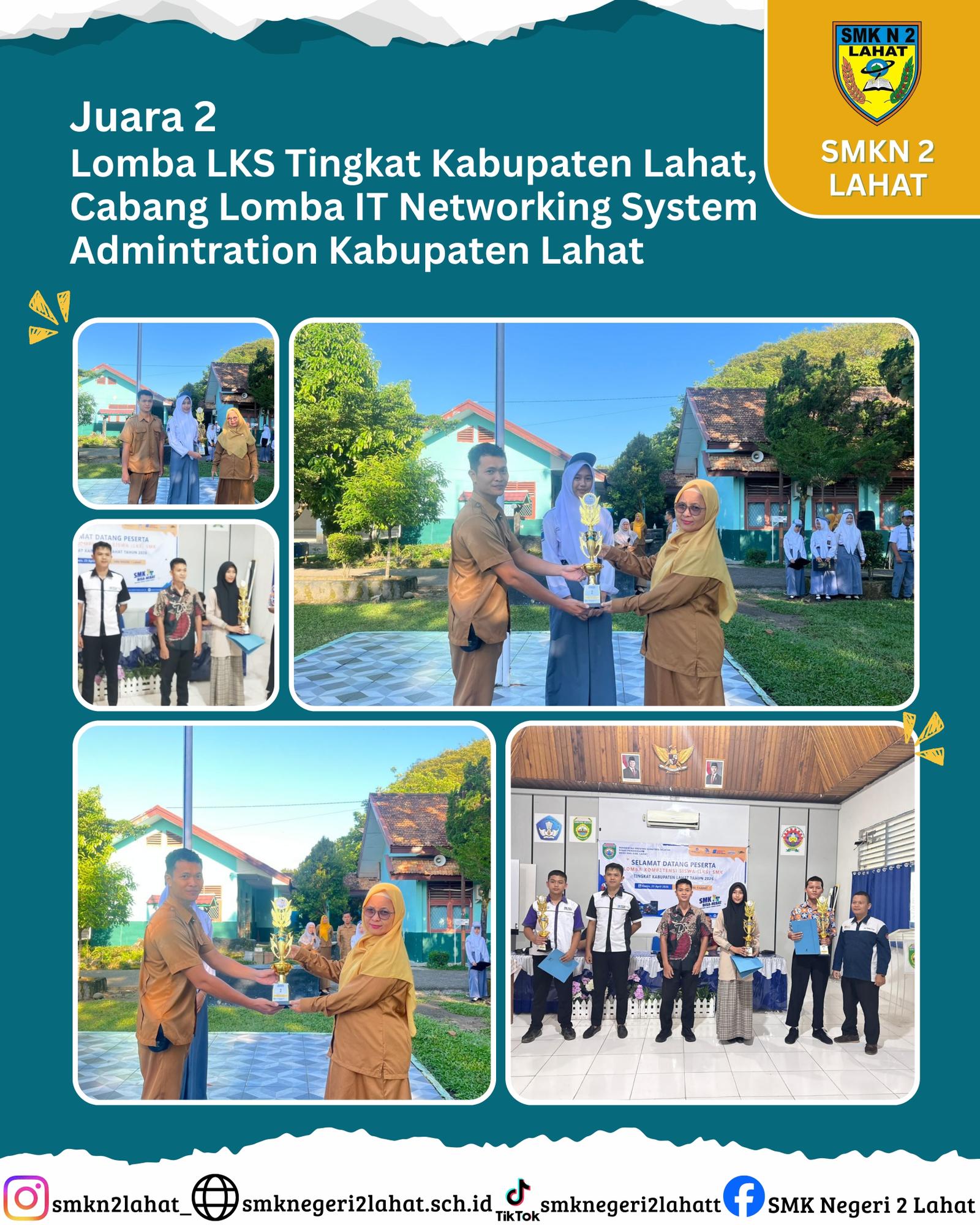 Juara 2 Lomba LKS Tingkat Kabupaten Lahat, Cabang Lomba IT Networking System Admintration 